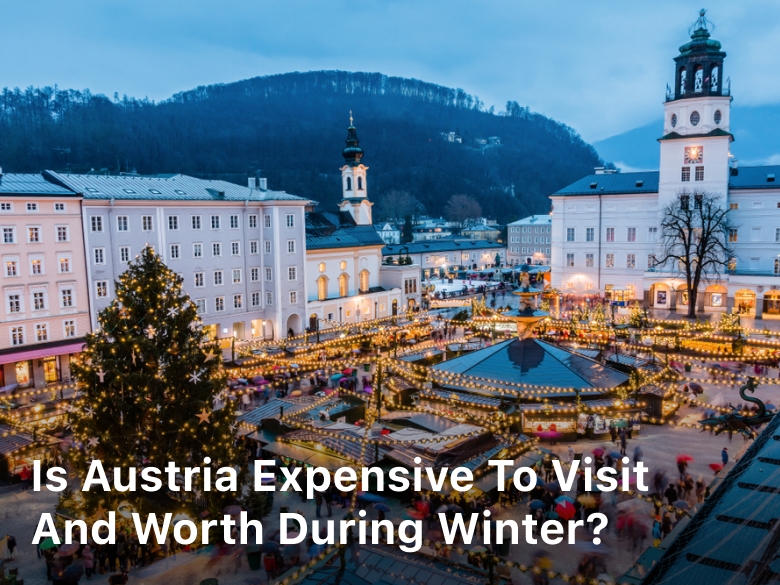 Is Austria Expensive to Visit and Worth During Winter; Is Austria Expensive to Visit; how expensive is it to visit austria; is austria an expensive country to visit; how expensive is austria to visit;