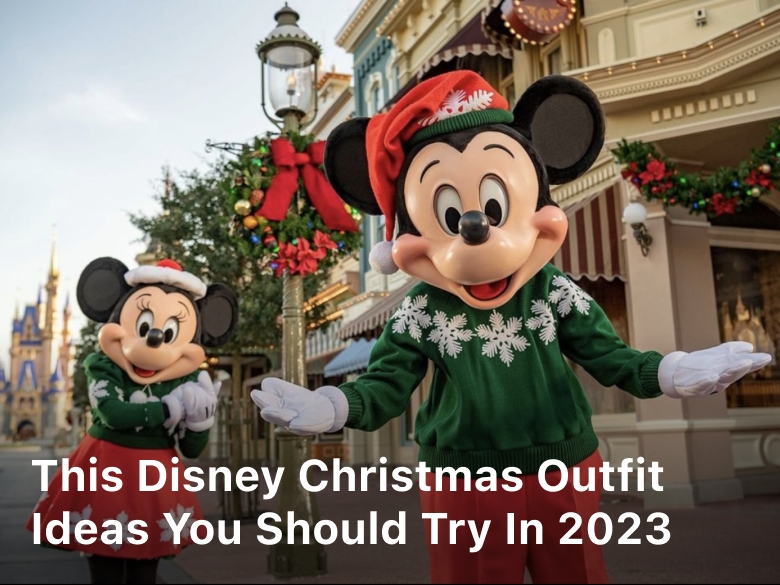 This Disney Christmas Outfit Ideas You Should Try in 2023; Disney Christmas Outfit Ideas;